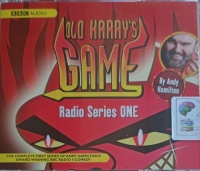 Old Harry's Game Series One written by Andy Hamilton performed by Andy Hamilton, James Grout, Jimmy Mulville and Steven O'Donnell on Audio CD (Unabridged)
